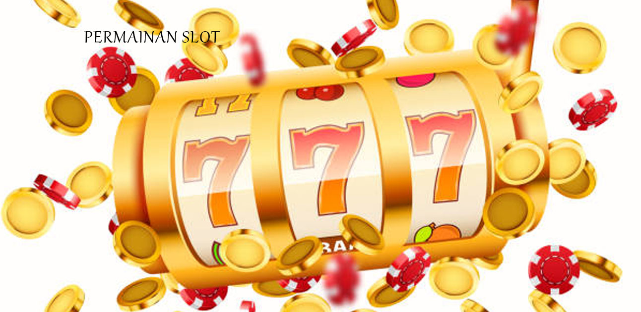 Situs Permainan Slot Terbaik Dan Terpercaya